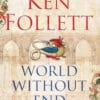 Buy World Without End book by ken Follett at low price online in India