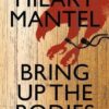 Buy Bring Up the Bodies by Hilary Mantel at low price online in India