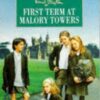 First Term at Malory Towers