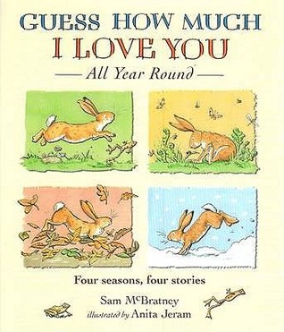 Guess How Much I Love You All Year Round (English, Hardcover, Sam
