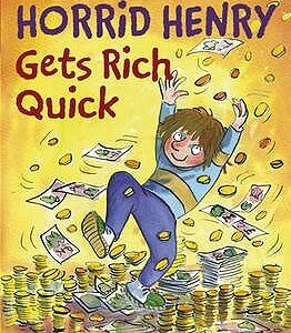Buy Horrid Henry Gets Rich Quick. Francesca Simon book at low price online in india