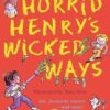 Buy Horrid Henry's Wicked Ways book at low price online in india