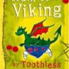 Buy How to Train Your Viking, by Toothless the Dragon by Cressida Cowell at low price online in India