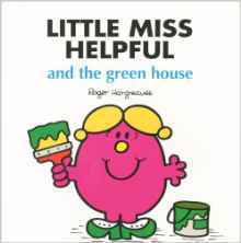 Buy Little Miss Helpful and the Green House Book at low price online in india
