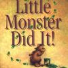 Buy Little Monster Did It! book at low price online in india