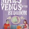 Buy Mars And Venus In The Bedroom: A Guide to Lasting Romance and Passion book at low price online in india