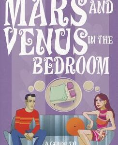 Buy Mars And Venus In The Bedroom: A Guide to Lasting Romance and Passion book at low price online in india