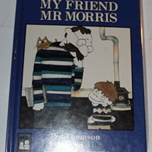 Buy My Friend Mr Morris book at low price online in india