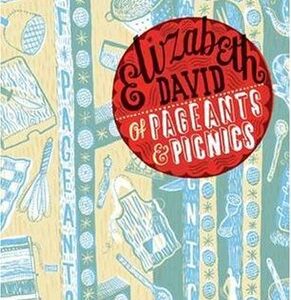 Buy Of Pageants and Picnics by Elizabeth David at low price online in India