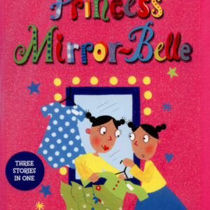 Buy Princess Mirror-Belle book at low price online in india
