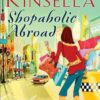 Buy Shopaholic Abroad book at low price online in india