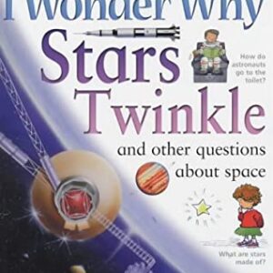 Buy Stars Twinkle: And Other Questions About Space book at low price online in india