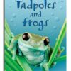 Buy Tadpoles And Frogs book at low price online in india