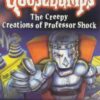 Buy The Creepy Creations of Professor Shock by R L Stine at low price online in India