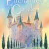 Buy The Enchanted Castle by Lesley Sims and E. Nesbit at low price online in India