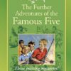 Buy The Further Adventures of the Famous Five book at low price online in india