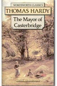 Buy The Mayor of Casterbridge by Thomas Hardy at low price online in India