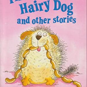 Buy The Short Fat Hairy Dog and other stories by Clive Hopwood at low price online in India