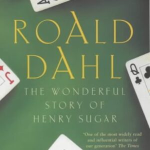 Buy The Wonderful Story of Henry Sugar and Six More by Roald Dahl at low price online in India
