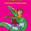 Buy The Year of Living Dangerously- A Survival Guide for Probationer Teachers by Diane Allison at low price online in India