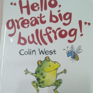 Buy Hello, Great Big Bullfrog! book at low price online in india