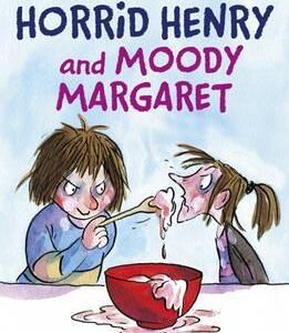 Buy Horrid Henry and Moody Margaret book at low price online in india