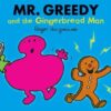 Buy Mr. Greedy and the Gingerbread Man book at low price online in india