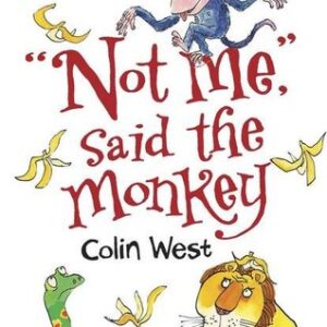 Buy Not Me, Said the Monkey book at low price online in india