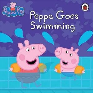 Buy Peppa Goes Swimming book at low price online in india