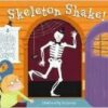 Buy Skeleton Shake! book at low price online in india