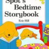 Buy Spot's Bedtime Storybook book at low price online in india