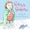 Buy Sylvie's Seahorse book at low price online in india