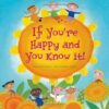 Buy If You're Happy and You Know It book at low price online in india