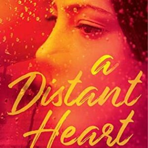 Buy A Distant Heart book by sonali dev at low price online in india