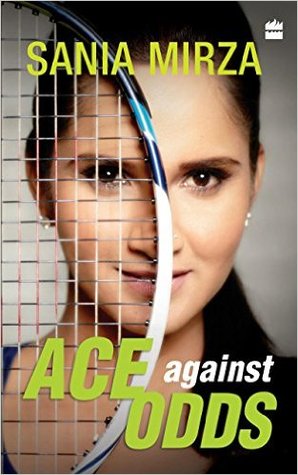 Buy Ace against Odds book by Sania Mirza at low price online in india