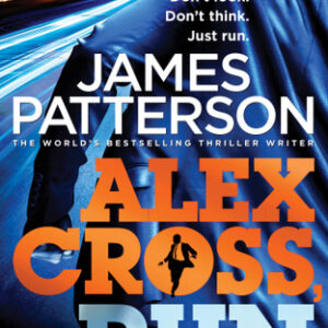Buy Alex Cross, Run by James Patterson at low price online in India