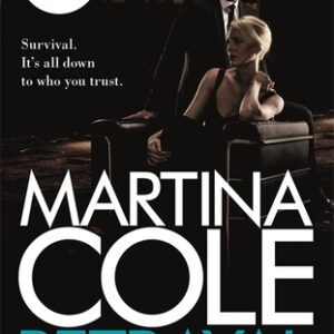 Buy Betrayal book by Martina Cole at low price online in india