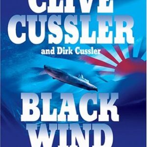 Buy Black Wind by Clive Cussler and Dirk Cussler at low price online in India