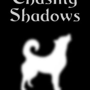 Buy Chasing Shadows by Anna D'Alvia at low price online in India