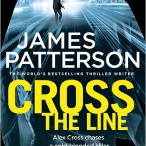 Buy Cross the Line by James Patterson at low price online in India