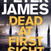Buy Dead at First Sight by Peter James at low price online in India