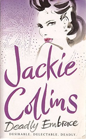 Buy Deadly Embrace by Jackie Collins at low price online in india