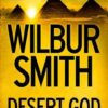 Buy Desert God by Wilbur Smith at low price online in India