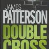 Buy Double Cross by James Patterson at low price online in India