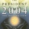 Buy Electing the President, 2004- The Insiders' View by Kathleen Hall Jamieson at low price online in India