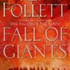 Buy Fall of Giants book by Ken Follett at low price online in india