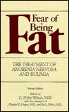 Buy Fear of Being Fat The Treatment of Anorexia Nervosa and Bulimia by C Philip Wilson at low price online in India