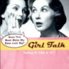 Buy Girl Talk- Telling It Like It Is at low price online in India