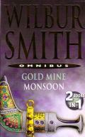 Buy Gold Mine / Monsoon by Wilbur Smith at low price online in india