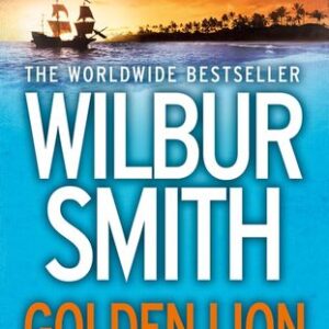 Buy Golden Lion book by Wilbur Smith at low price online in india